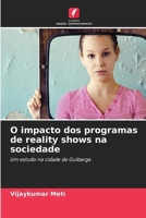 O impacto dos programas de reality shows na sociedade (Portuguese Edition) 6630425294 Book Cover