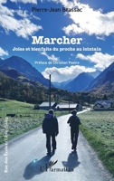 Marcher: Joies et bienfaits du proche au lointain (Rue Des Écoles) (French Edition) 2336433354 Book Cover