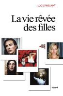 La Vie Revee Des Filles 2213680914 Book Cover