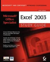 Microsoft Office Specialist: Excel 2003 Study Guide 047194002X Book Cover