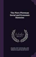 The Piers Plowman Social and Economic Histories 117997431X Book Cover