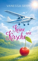 Keine wie Kirsche (German Edition) 3903637025 Book Cover