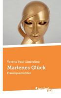 Marlenes Gl�ck: Frauengeschichten 3710335817 Book Cover