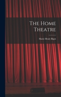 The Home Theatre 1017995613 Book Cover