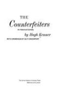 The Counterfeiters: An Historical Comedy 0801829836 Book Cover