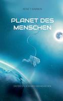 Planet des Menschen (German Edition) 3734767695 Book Cover