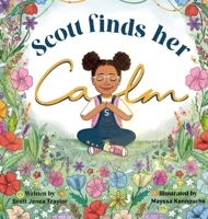Scott Finds Her Calm B0GZJ3GB6X Book Cover
