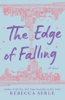 The Edge of Falling 1442433175 Book Cover