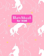 Sketchbook for Kids: Unicorn Adorable Unicorn Large Sketch Book for Sketching, Drawing, Creative Doodling Notepad and Activity Book - Birthday and Christmas Gift Ideas for Kids, Boys, Girls, Teens and 1655582321 Book Cover
