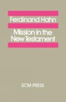 Mission in the New Testament 1608990184 Book Cover