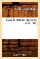 Essai de Statique Chimique (A0/00d.1803) 2012542808 Book Cover