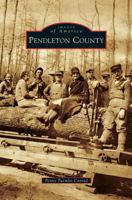 Pendleton County 0738586218 Book Cover