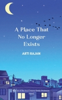 A place that no longer exists B0FNXM2K24 Book Cover