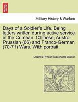 Days of a Soldier's Life; 935380888X Book Cover
