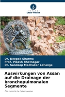 Auswirkungen von Assan auf die Drainage der bronchopulmonalen Segmente (German Edition) 6207862627 Book Cover