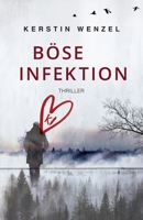 Böse Infektion B08RLJKCCC Book Cover