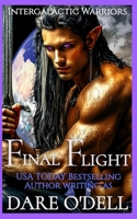 Final Flight: Intergalactic Warriors: Protectors of the Nine Galaxies B0FRZ78BTW Book Cover