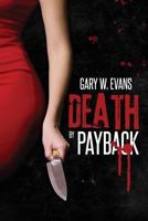 Death by Payback 1947939793 Book Cover