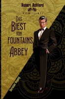 Das Biest von Fountains Abbey (Robert Ashford ermittelt) (German Edition) B0BMSP4SR3 Book Cover