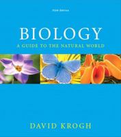 Biology: A Guide to the Natural World 0321616553 Book Cover