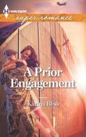 A Prior Engagement 0373607733 Book Cover