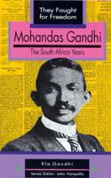 Mohandas Gandhi (They Fought for Freedom) 0636019527 Book Cover