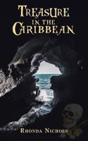 Treasure in the Caribbean 1532098235 Book Cover