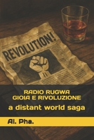 RADIO RUGWA - GIOIA E RIVOLUZIONE (A Distant World) (Italian Edition) B0FHWNV8JH Book Cover