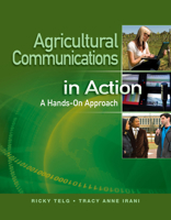 Agricultural Communications in Action: A Hands-On Approach 1111317143 Book Cover