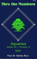 Thru the Numbers: Aquarius 0877285756 Book Cover