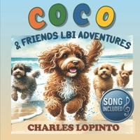 Coco and FriendsLBI Adventures (Lidia LoPinto's Educational Environmental Books) B0F5S29YHZ Book Cover