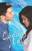 Chasing Waves 1521395896 Book Cover