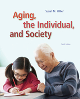 Aging, the Individual, and Society 0534598145 Book Cover