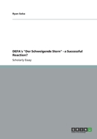 DEFA's Der Schweigende Stern - a Successful Reaction? 3656193452 Book Cover