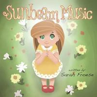 Sunbeam Music 1486600492 Book Cover