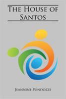 The House of Santos 1543422306 Book Cover