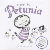 A Pet for Petunia 0061963313 Book Cover