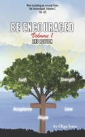 Be Encouraged: Volume 1 195881802X Book Cover