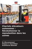 Chariots élévateurs autonomes: Révolutionner la manutention dans les usines 6206972836 Book Cover