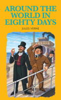 Around the World in Eighty Days 1912464039 Book Cover
