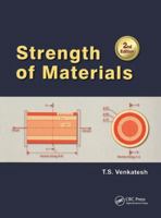 Strength of Materials, Second Edition 1482259982 Book Cover