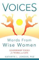 Voices: Words from Wise Women 0982812841 Book Cover