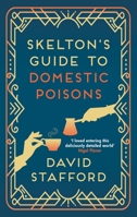 Skelton's Guide to Domestic Poisons 0749026839 Book Cover