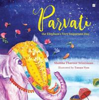 Parvati the Elephant’s Very Important Day 9394407197 Book Cover
