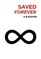 Saved Forever 1326608754 Book Cover