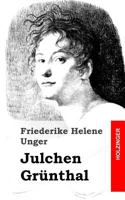 Julchen Grünthal 1482769328 Book Cover