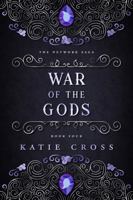 War of the Gods (The Network Saga, Book 4) 194650839X Book Cover