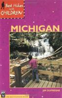 Best Hikes With Children Michigan (Best Hikes with Children) 0898864933 Book Cover