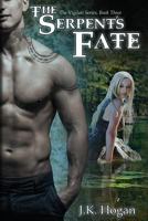 The Serpent's Fate 0615972594 Book Cover