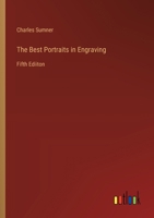 The Best Portraits in Engraving: Fifth Ediiton 3385386195 Book Cover